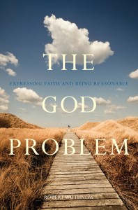 Wuthnow, The God Problem