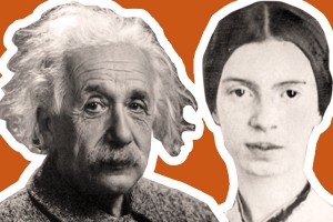 Albert Einstein and Emily Dickinson