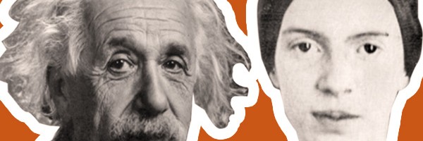 Albert Einstein and Emily Dickinson