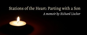 Stations of the Heart: Parting with a Son