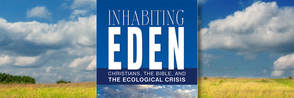 Inhabiting Eden