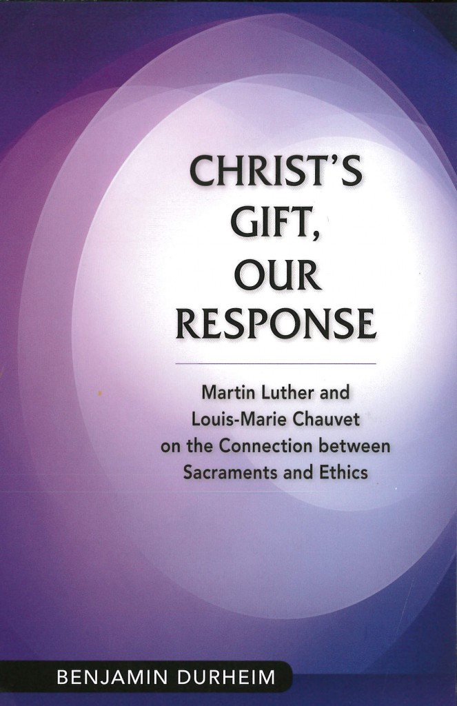 Durheim, Ben - Christ's Gift, Our Response