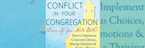 YOU ARE HERE: HOME / BEARINGS / CONFLICT AND CHANGE IN THE CHURCH Conflict and Change in the Church