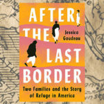After the Last Border